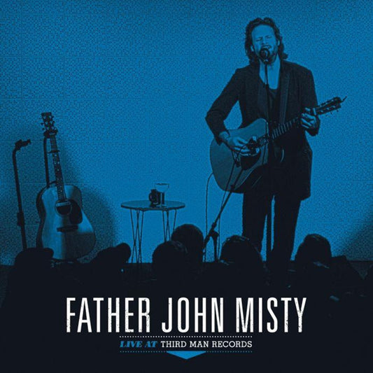 Father John Misty - Father John Misty: Live At Third Man Records  (Vinyl LP) PRE-ORDER