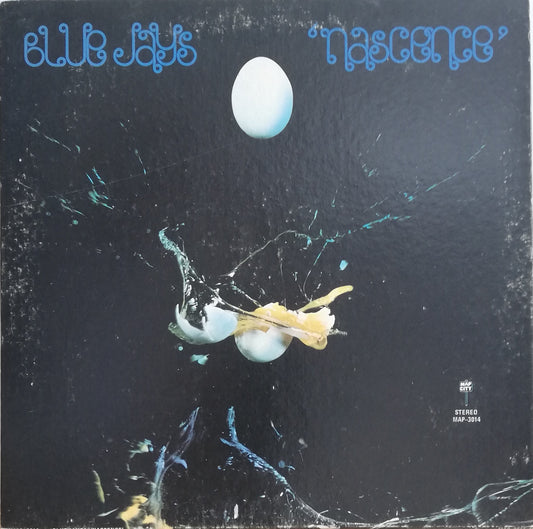 The Blue Jays ‎– Nascence (Used LP)