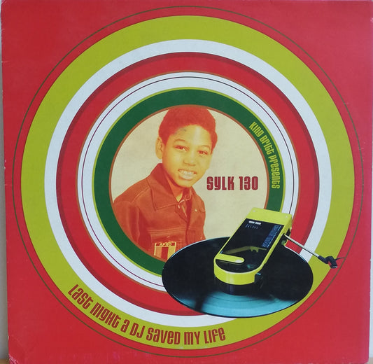 King Britt Presents Sylk 130 ‎– Last Night A DJ Saved My Life (Used 12")