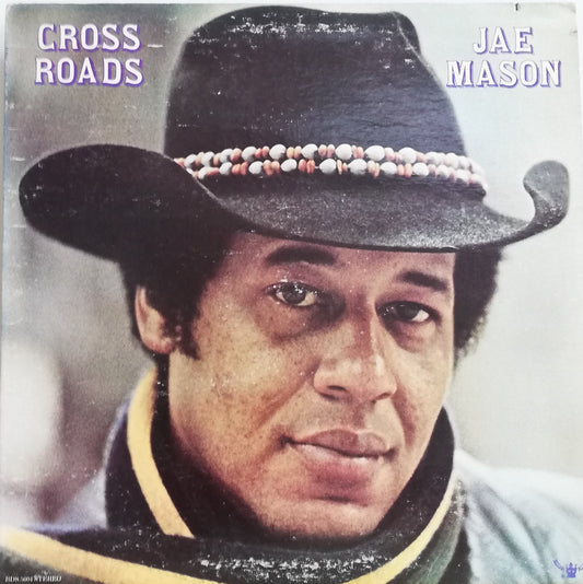 Jae Mason ‎– Crossroads (Used LP)