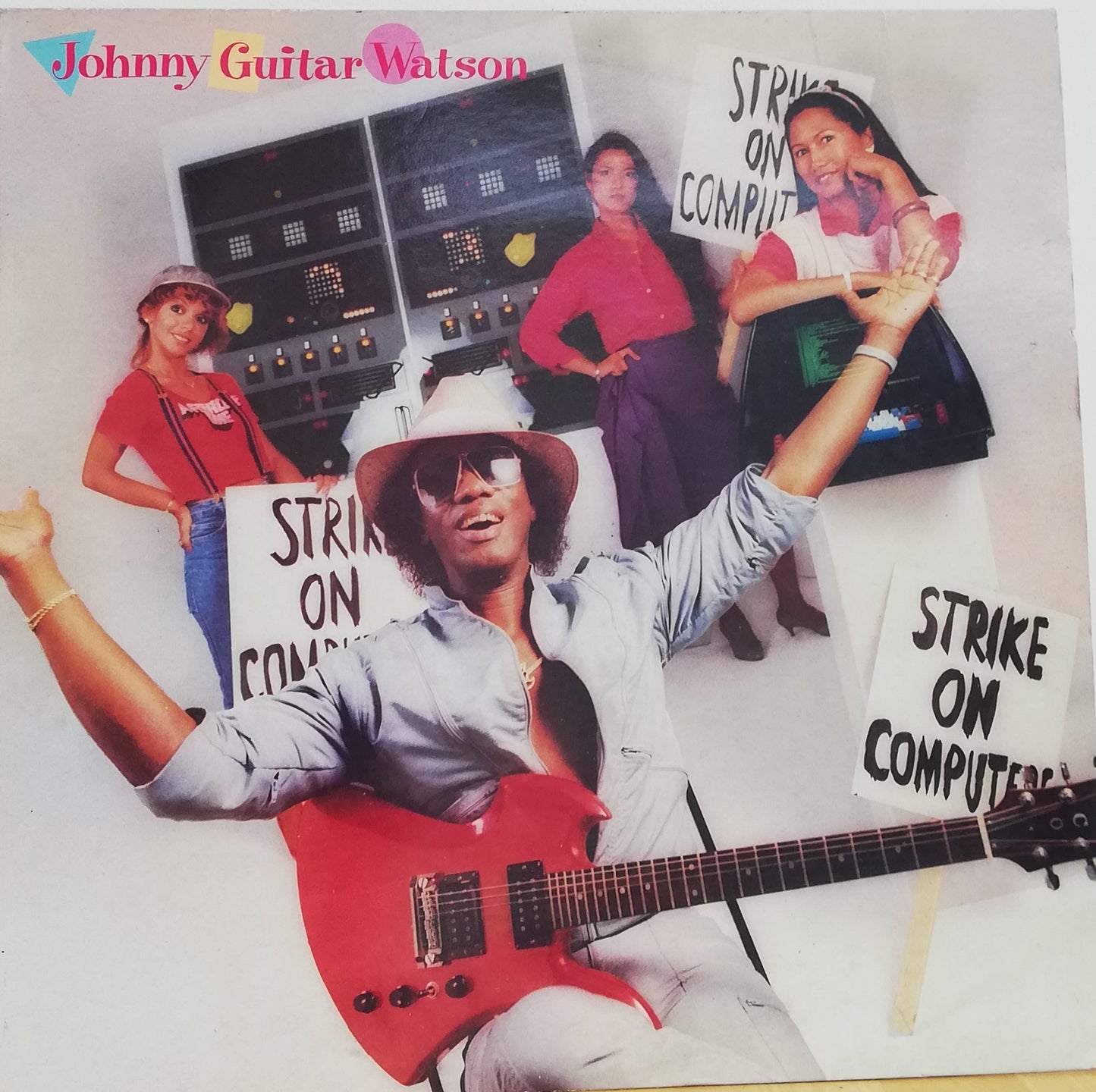 Johnny Guitar Watson ‎– Strike On Computers (Used LP)