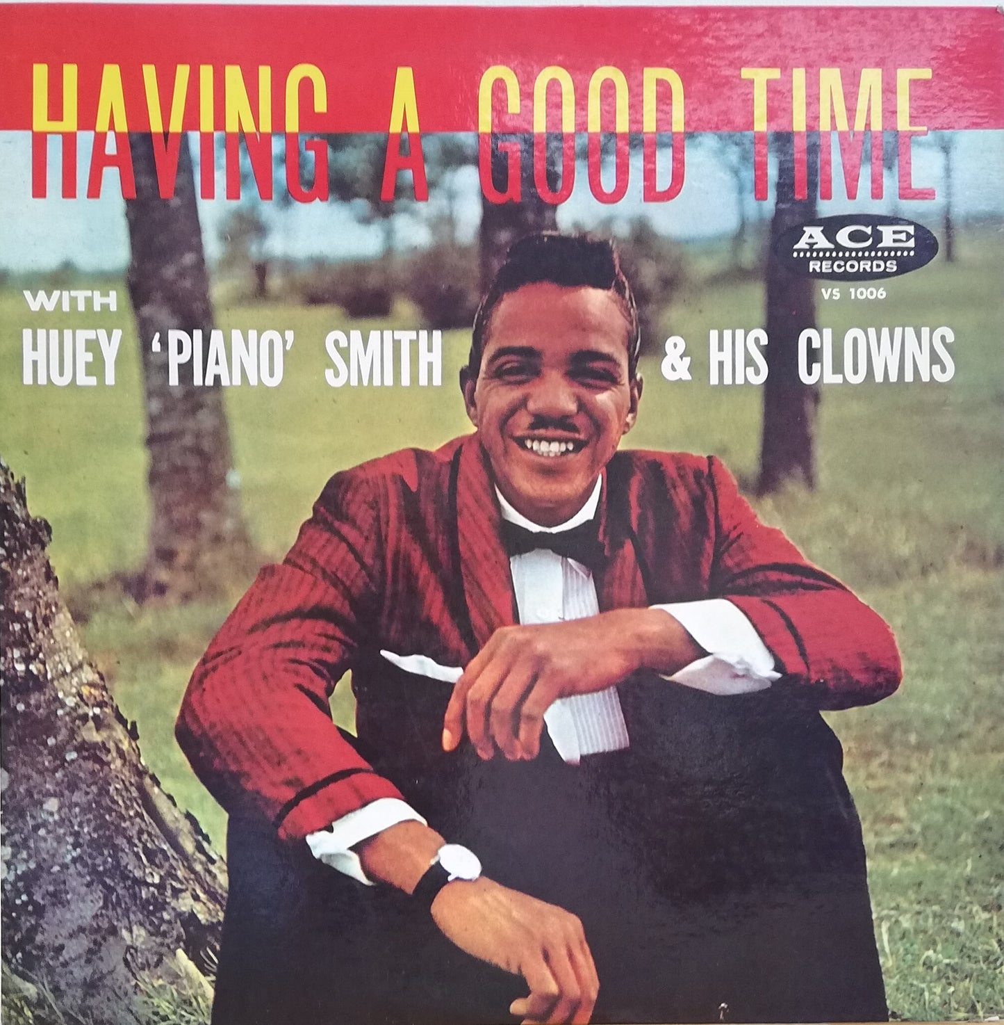 Huey "Piano" Smith & His Clowns ‎– Having A Good Time (Used LP Vinyl)
