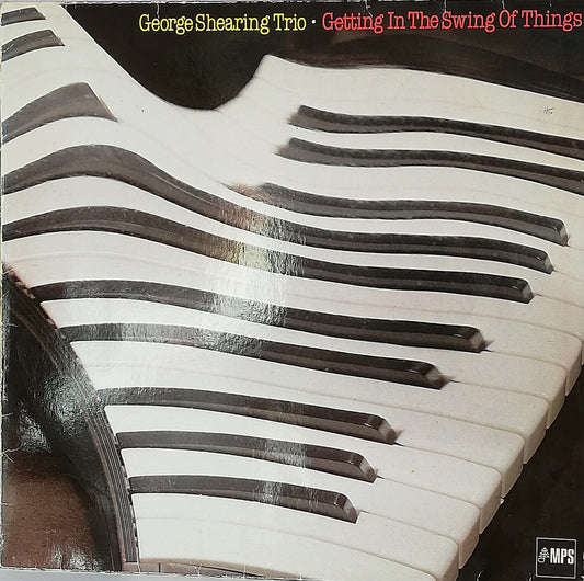 George Shearing Trio – Getting In The Swing Of Things (Used Vinyl LP)