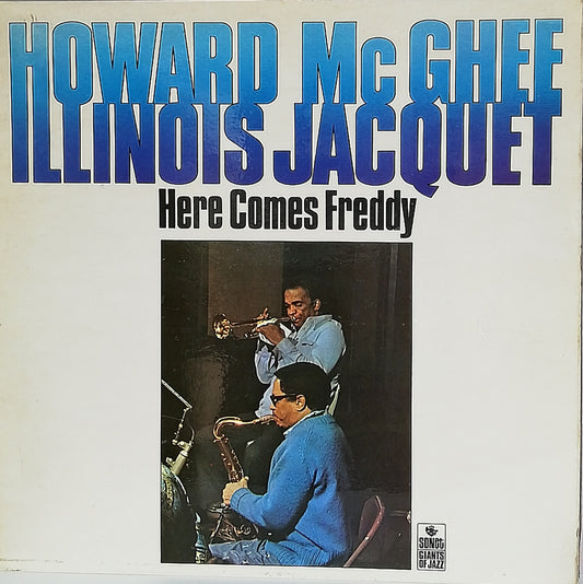 Howard McGhee And Illinois Jacquet – Here Comes Freddy (Used LP)