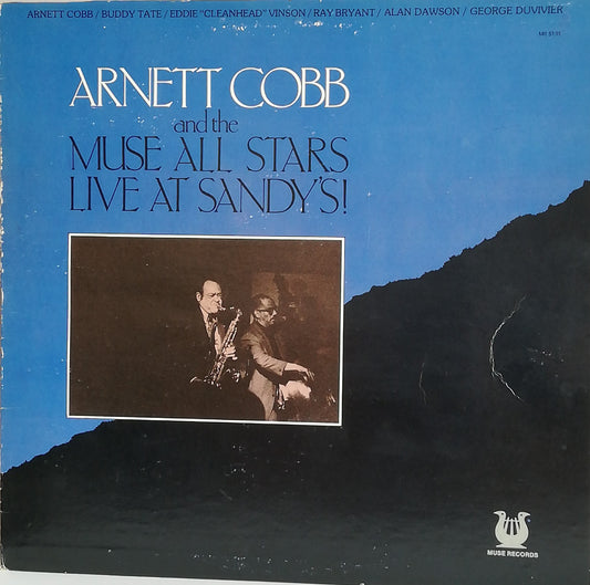 Arnett Cobb And The Muse All Stars – Live At Sandy's! (Used Vinyl LP)