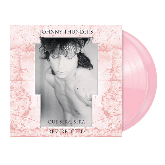Johnny Thunders - Que Sera, Sera - Resurrected 40TH ANNIVERSARY GATEFOLD PINK VINYL 2LP (Vinyl LP) PRE-ORDER