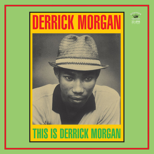 Derrick Morgan - This Is Derrick Morgan  (Vinyl LP) PRE-ORDER