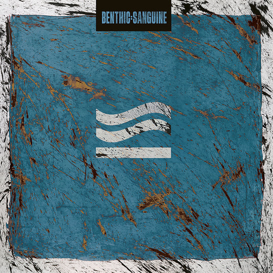 Benthic - Sanguine  (Vinyl LP) PRE-ORDER