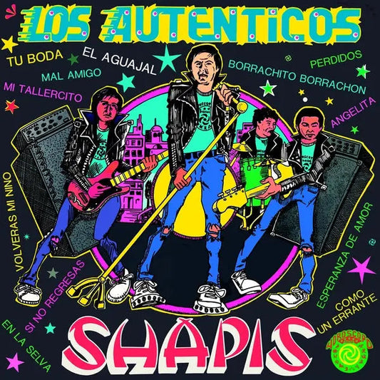 Shapis - Los Auténticos  (Vinyl LP) PRE-ORDER