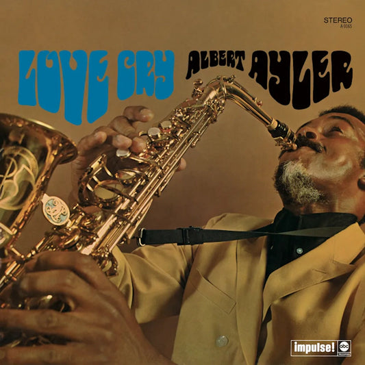 Albert Ayler - Love Cry (180g Verve By Request Series LP)