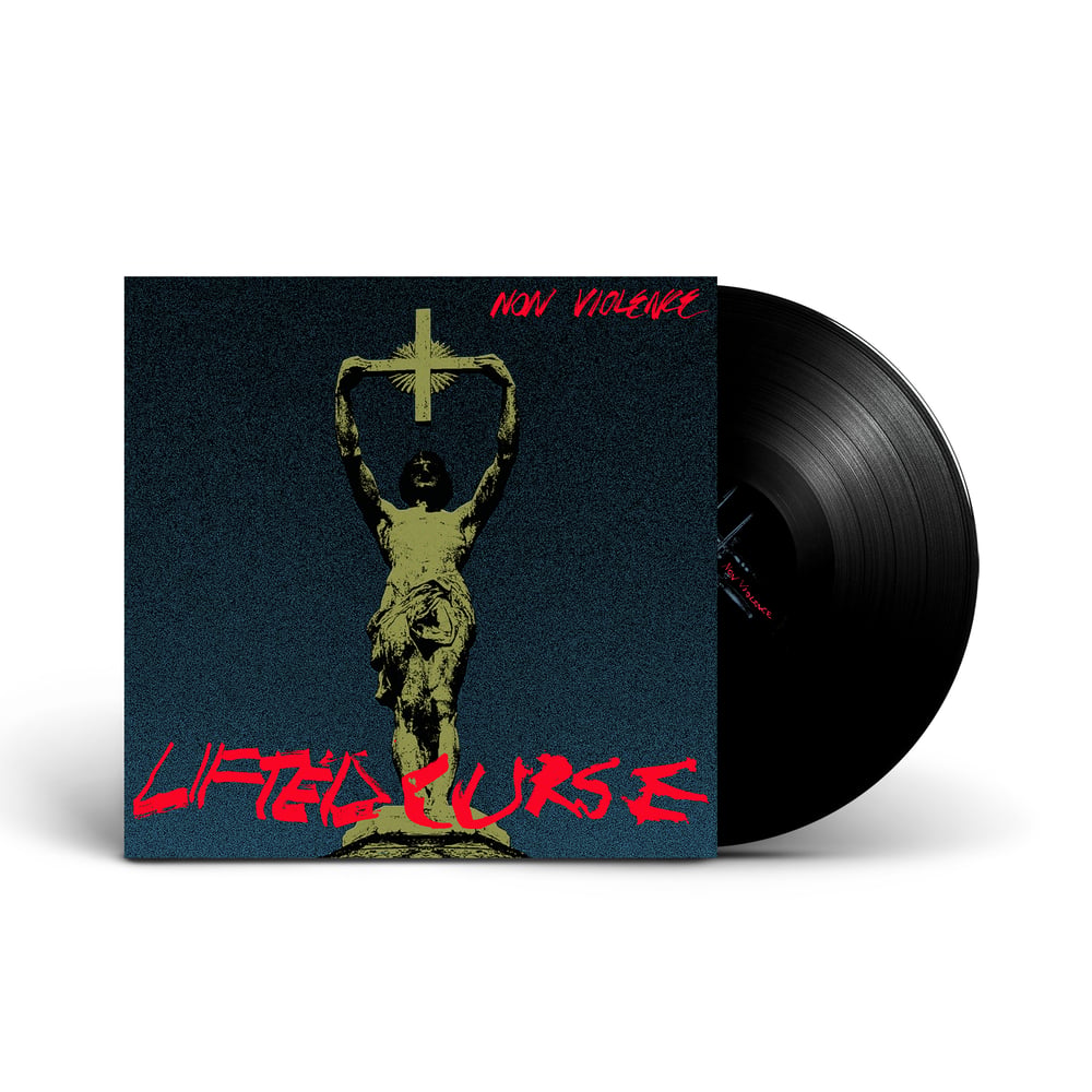 Non Violence - Lifted Curse  (Vinyl LP) PRE-ORDER
