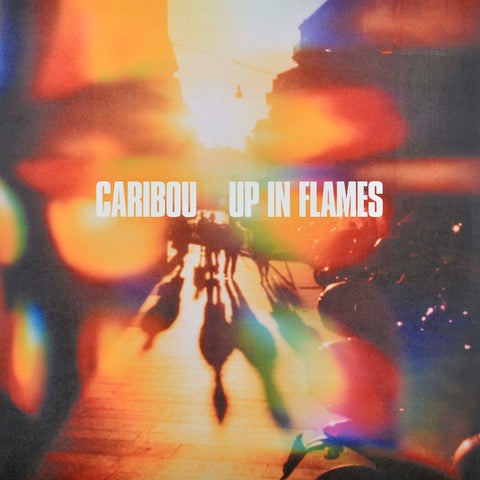 Caribou - Up In Flames  (Vinyl LP) PRE-ORDER
