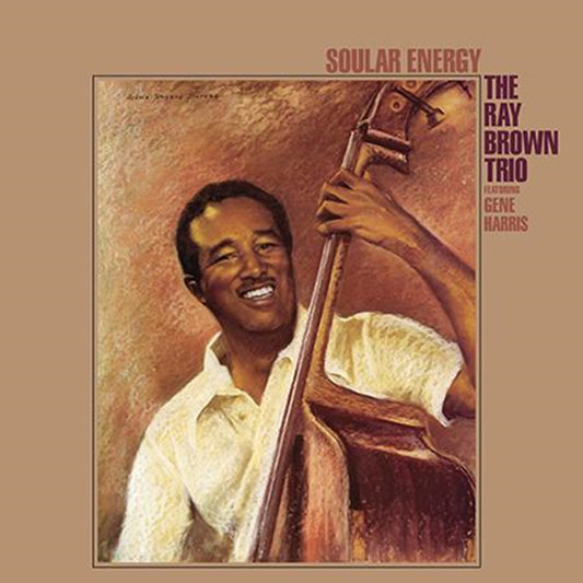 Ray Brown Trio - Soular Energy (Analogue Productions 180g Vinyl 2LP 45RPM) PRE-ORDER