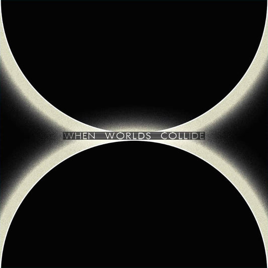 Various - When Worlds Collide 2LP (Vinyl LP) PRE-ORDER