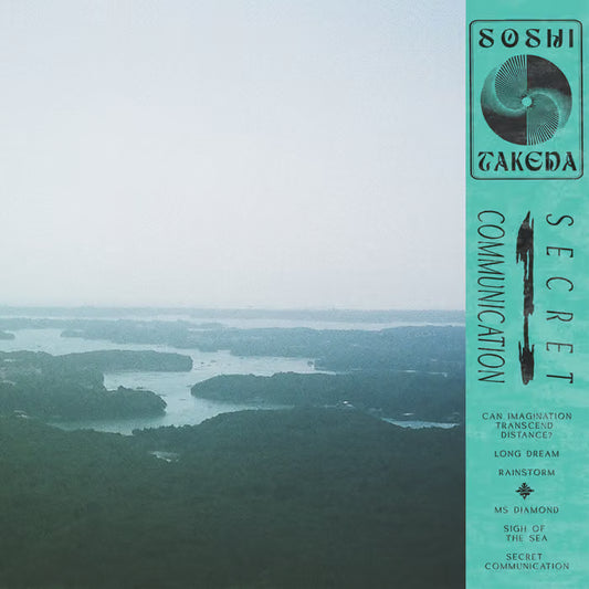 Soshi Takeda - Secret Communication (Ultra Clear Vinyl) ‘ULTRA CLEAR’ VINYL. (Vinyl LP) PRE-ORDER
