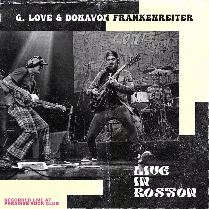 G. Love & Donavon Frankenreiter - Live In Boston BLACK VINYL 2LP (Vinyl LP) PRE-ORDER
