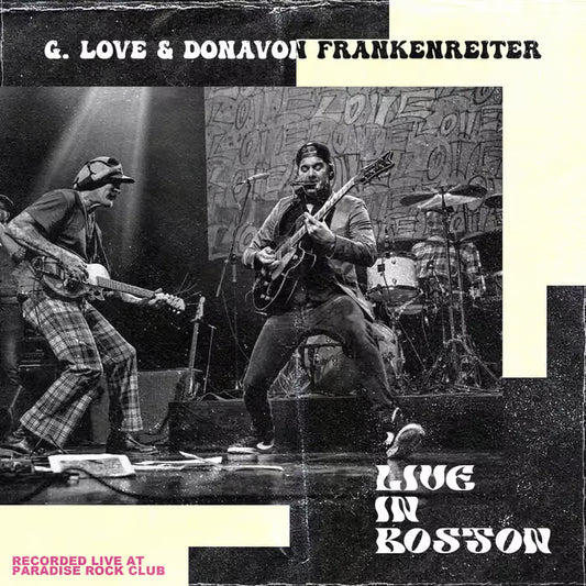 G. Love & Donavon Frankenreiter - Live In Boston BLACK VINYL 2LP (Vinyl LP) PRE-ORDER