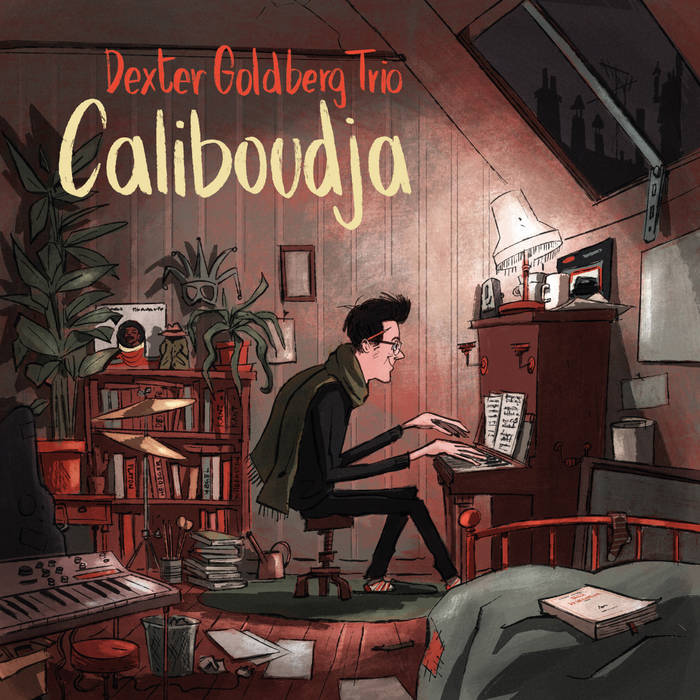 Dexter Goldberg Trio feat. Clément Daldosso & Raphaël Pannier - Caliboudja (LP Vinyl)