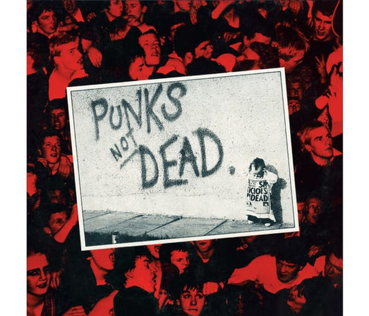 The Exploited - Punks Not Dead (45Th Anniversary Gatefold Splatter Vinyl Edition LP) PRE-ORDER