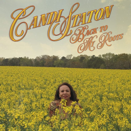 Candi Staton - Back To My Roots (Vinyl LP + 7") PRE-ORDER