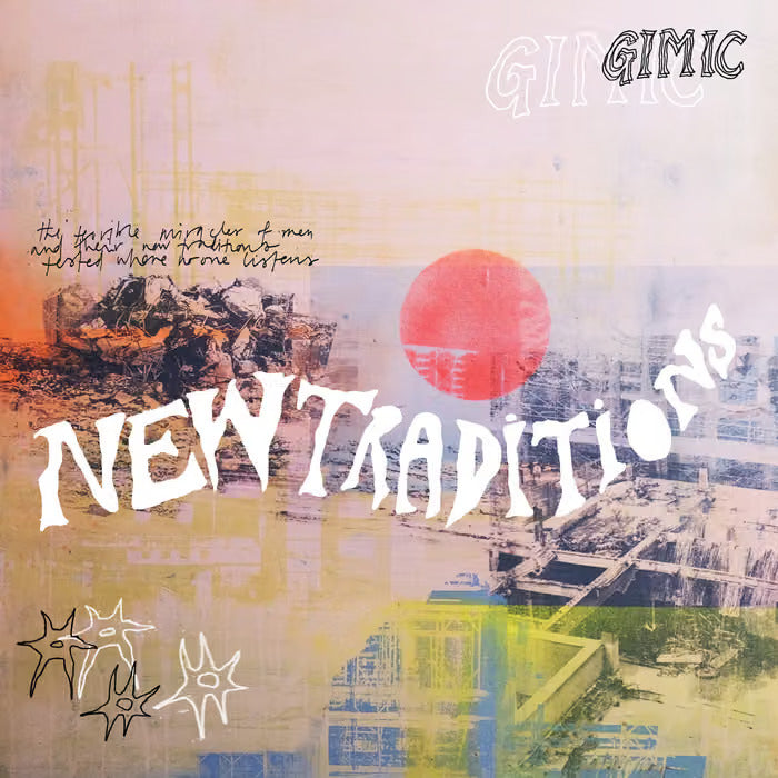 Gimic - New Traditions  (Vinyl LP) PRE-ORDER