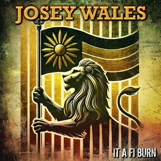Josey Wales - It A Fi Burn BLACK (Vinyl LP) PRE-ORDER