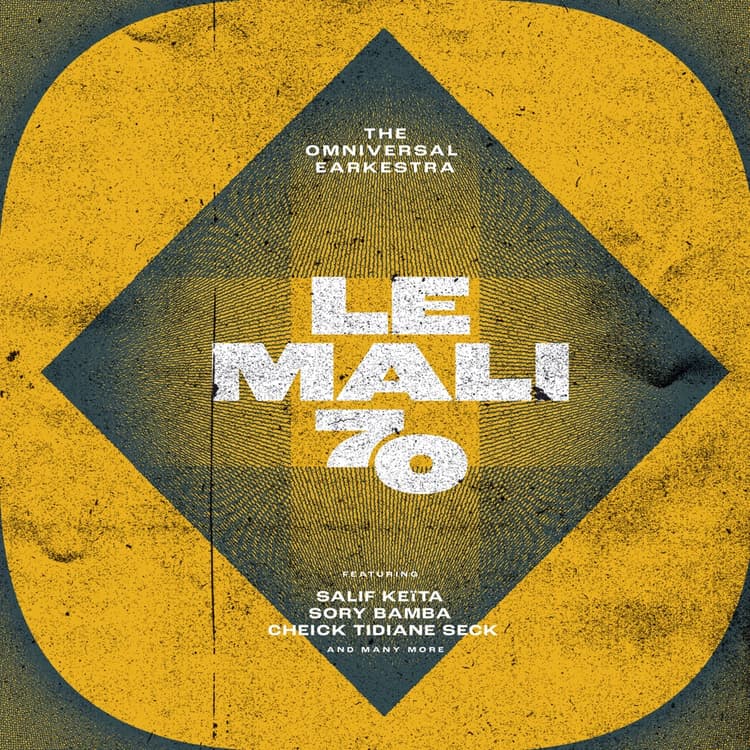 Omniversal Earkestra - Le Mali 70 Vol. 02  (Vinyl LP) PRE-ORDER