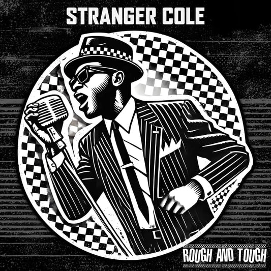 Stranger Cole - Rough And Tough  (Vinyl LP) PRE-ORDER