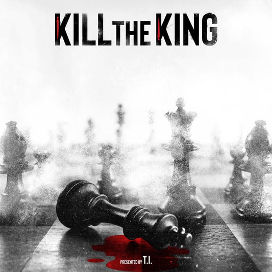 T.I. - Kill The King 2LP (Vinyl LP) PRE-ORDER