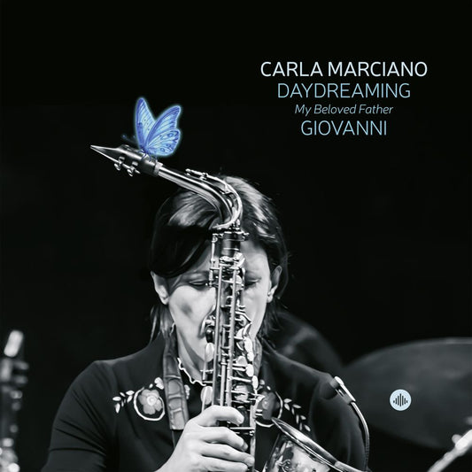 Carla Marciano - Daydreaming My Beloved Father Giovanni  (Vinyl 2LP) PRE-ORDER