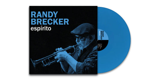 Randy Brecker - Espírito BLUE COLOURED VINYL (Vinyl LP) PRE-ORDER