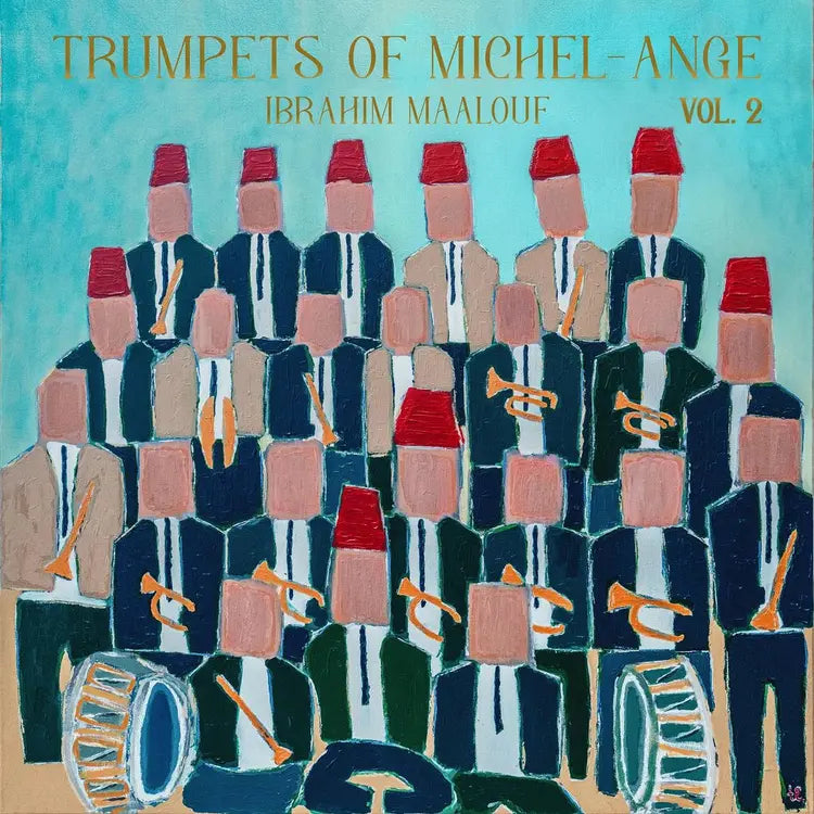 Ibrahim Maalouf - Trumpets of Michel-Ange Vol. 2 (Vinyl LP) PRE-ORDER
