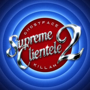 Ghostface Killah - Supreme Clientele 2 (Blue Steel Lp) BLUE STEEL COLOURED 2LP (Vinyl LP) PRE-ORDER