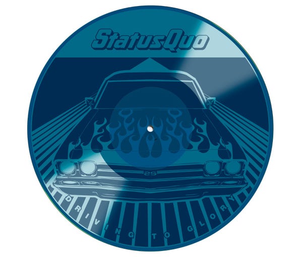 Status Quo - Driving To Glory Limited Edition 12” Blue Etched Single 12” BLUE ETCHED SINGLE (Vinyl LP) PRE-ORDER