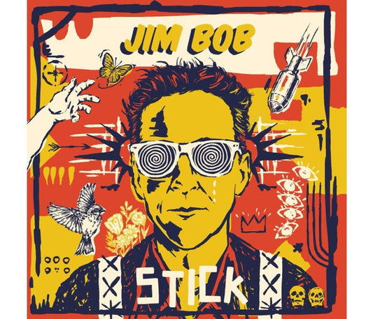 Jim Bob - Stick - Orange Gatefold Vinyl Edition  (Vinyl LP) PRE-ORDER