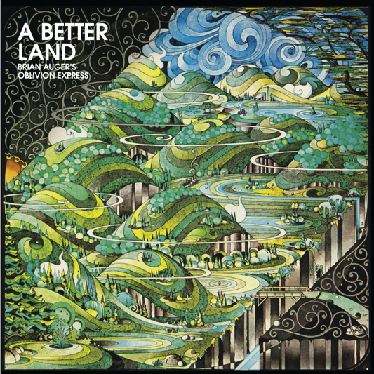 Brian Auger's Oblivion Express - A Better Land  (Vinyl LP) PRE-ORDER