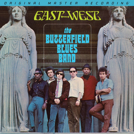 The Butterfield Blues Band - East-West (MoFi Numbered 180g Mono Vinyl LP 33RPM) PRE-ORDER