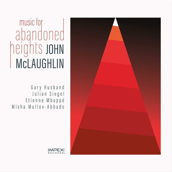 John McLaughlin - Music For Abandoned Heights (Impex 180g Vinyl LP) PRE-ORDER
