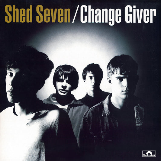 Shed Seven - Change Giver (Vinyl LP) PRE-ORDER