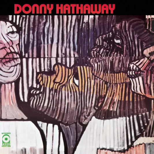 Donny Hathaway - Donny Hathaway (Speakers Corner 180g Vinyl LP) PRE-ORDER