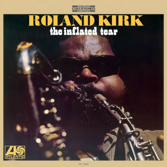 Roland Kirk - The Inflated Tear (Speakers Corner 180g Vinyl LP) PRE-ORDER