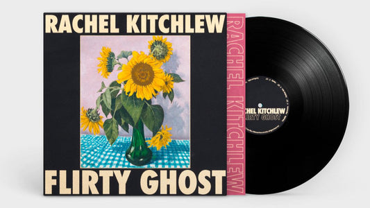 Rachel Kitchlew - Flirty Ghost (Vinyl LP) PRE-ORDER