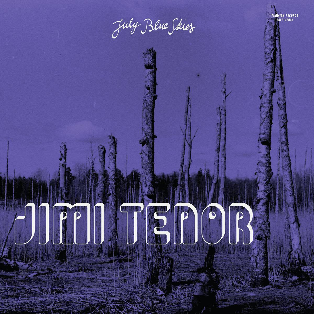 Jimi Tenor & Cold Diamond & Mink - July Blue Skies (Vinyl LP) PRE-ORDER