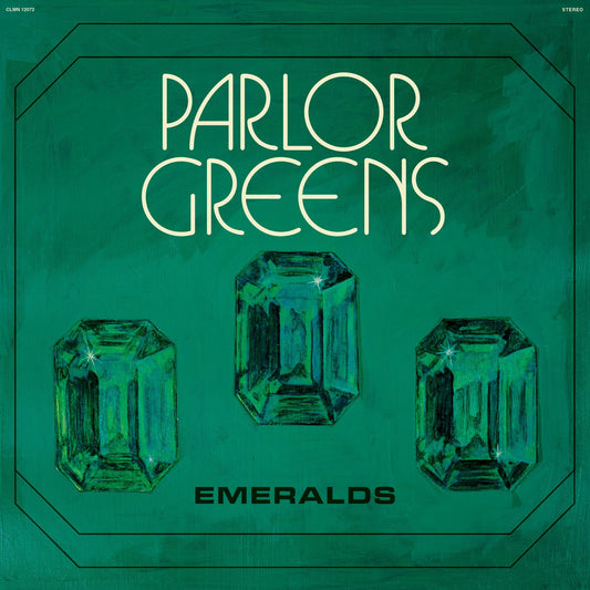 Parlor Greens - Emeralds (Black Vinyl LP) PRE-ORDER