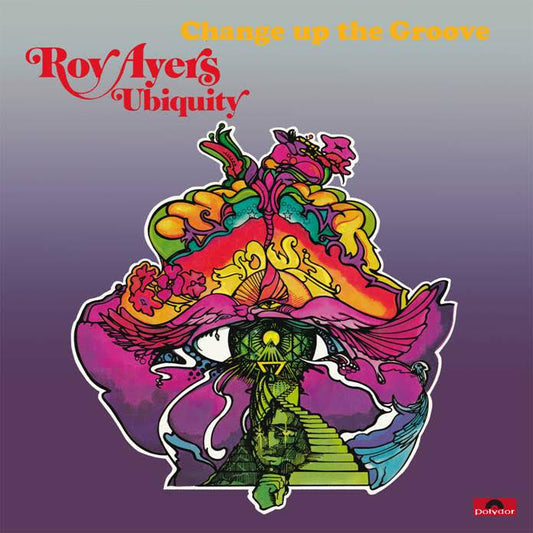 Roy Ayers Ubiquity - Change Up The Groove (Vinyl LP) PRE-ORDER