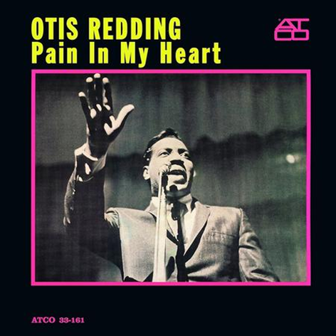 Otis Redding - Pain In My Heart (Atlantic 75 180g Vinyl 2LP 45RPM) PRE-ORDER