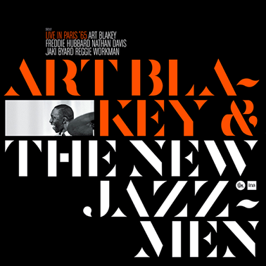 Art Blakey & The New Jazz Men: Live in Paris ‘65 (180g Vinyl LP) PRE-ORDER