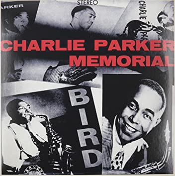 Charlie Parker - Charlie Parker Memorial (Vinyl LP)